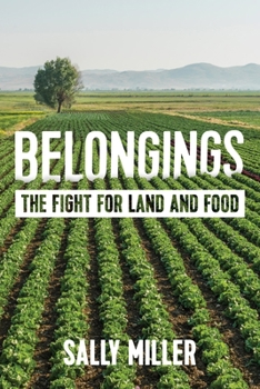 Paperback Belongings: The Fight for Land and Food Book