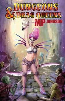 Paperback Dungeons & Drag Queens Book