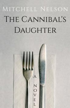 Paperback The Cannibal's Daughter Book