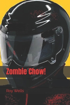 Paperback Zombie Chow! Book
