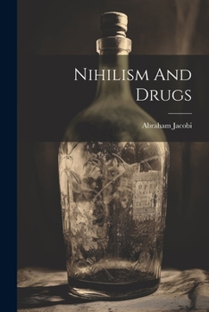 Paperback Nihilism And Drugs Book