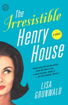 Paperback The Irresistible Henry House Book