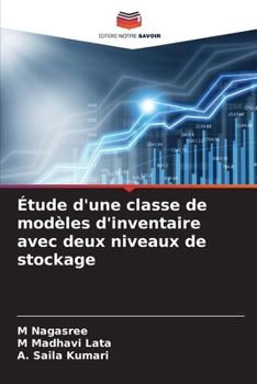 Étude d'une classe de modèles d'inventaire avec deux niveaux de stockage