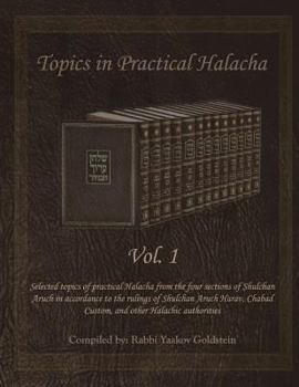 Paperback Topics in Practical Halacha Vol. 1 Book
