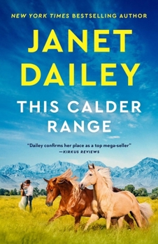 This Calder Range - Book #1 of the Calder Saga