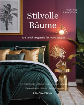 Paperback Stilvolle Räume: 30 Einrichtungsstile für jedes Budget [German] Book