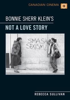 Paperback Bonnie Sherr Klein's 'Not a Love Story' Book