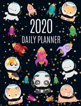Space Animal Astronauts Planner 2020: Stylish Daily Organizer: January - December (12 Months) Funny Dolphin, Fox & Dog With Watercolor Spaceships & Gold Stars Beautiful Large Year Calendar Scheduler A