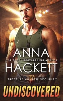 Undiscovered - Book #1 of the Treasure Hunter Security