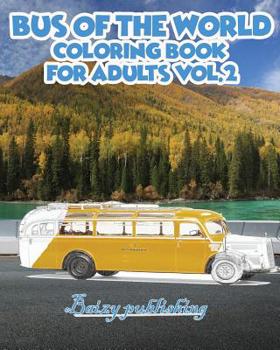 Paperback Bus Of The World Coloring book for Adults vol.2 Book