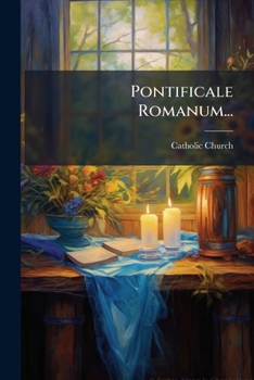 Paperback Pontificale Romanum... [Latin] Book