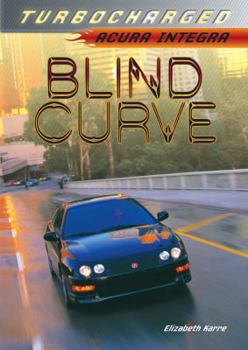 Library Binding Blind Curve: Acura Integra Book