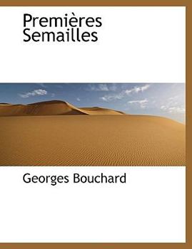 Premières Semailles