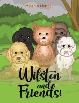 Paperback Wilston and Friends! Book