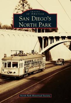San Diego's North Park - Book  of the Images of America: California