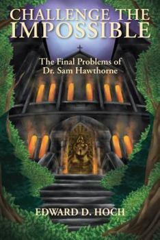 Challenge the Impossible - Book  of the Dr. Sam Hawthorne