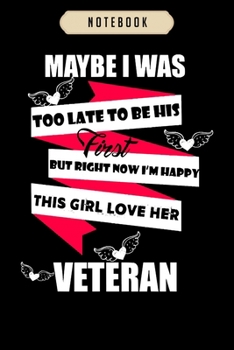 Notebook: Girl loves her veteran Notebook|6x9(100 pages)Blank Lined Paperback Journal For Student, kids, women, girls, boys, men, birthday gifts|Veteran day gifts notebook