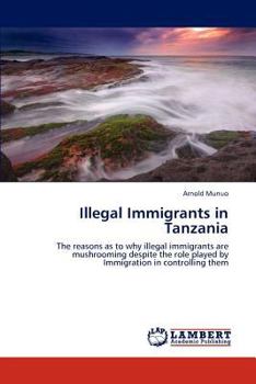 Paperback Illegal Immigrants in Tanzania Book