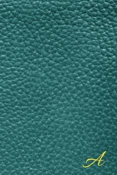 A: Letter A Initial Alphabet  Monogram Notebook: Pretty simple Confetti Monogrammed Blank Lined NoteBook, Writing Pad, Journal or Diary with Kids, Girls & Women  & men - 120 Pages - Size 6x9