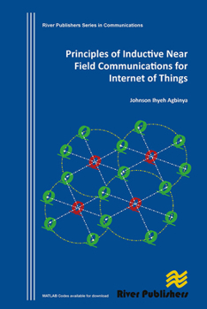 Paperback Principles of Inductive Near Field Communications for Internet of Things Book