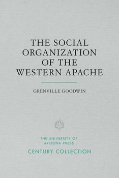 Paperback The Social Organization of the Western Apache Book