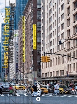 Lovers of the Fifth Street: New York Spring Poetry Trilogy