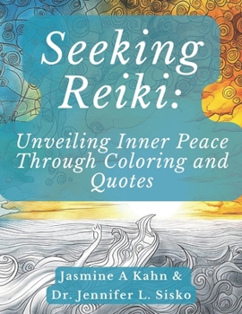Seeking Reiki: Unveiling Inner Peace Through Coloring and Quotes
