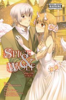 Paperback Spice and Wolf, Vol. 16 (Manga) Book
