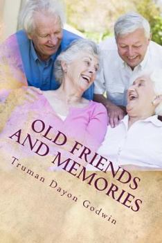 Paperback Old Friends and Memories Book