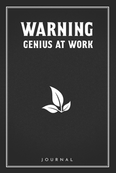 Paperback Warning Genius At Work: Funny Saying Blank Lined Notebook - Great Appreciation Gift for Coworkers, Colleagues, and Staff Members Book