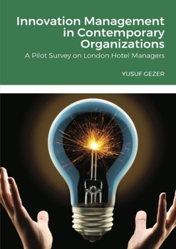 Paperback Innovation Management in Contemporary Organizations Book
