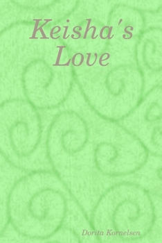 Keisha's Love
