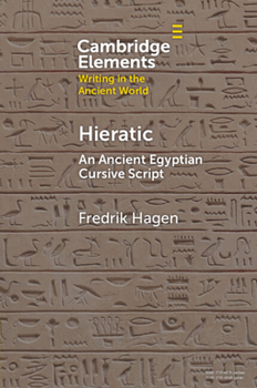 Paperback Hieratic: An Ancient Egyptian Cursive Script Book