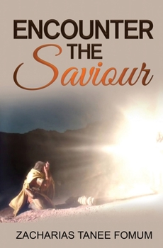 Paperback Encounter The Saviour! Book