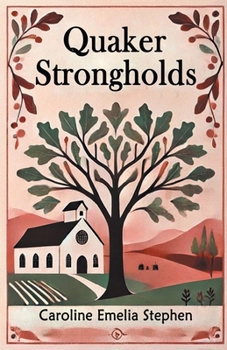 Paperback Quaker Strongholds Book