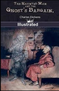 Paperback The Haunted Man and the Ghost's Bargain Illustrated Book