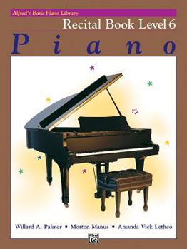 Paperback Alfred's Basic Piano Library Recital Book, Bk 6 Book