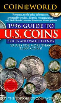 Mass Market Paperback The Coin World 1996 Guide to U.S. Coins, Prices, and Value Trends Book