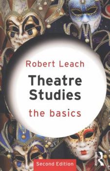 Paperback Theatre Studies: The Basics Book