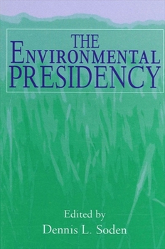 Paperback The Environmental Presidency Book