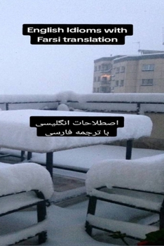 Paperback English Idioms with Farsi Translations Book