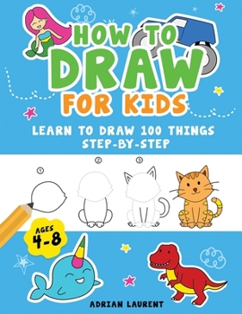 Paperback How to Draw People for Kids 4-8: Learn to Draw 101 Fun People with Simple Step by Step Drawings for Children Book