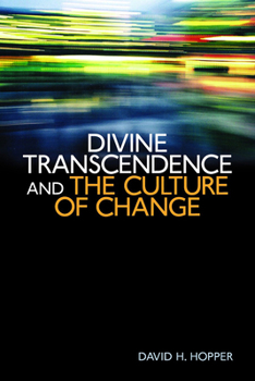 Paperback Divine Transcendence and the Culture of Change Book