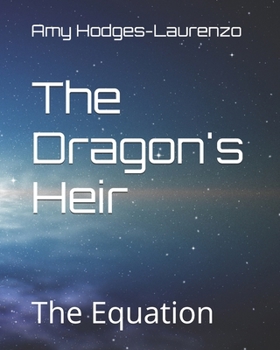 Paperback The Dragon's Heir: The Equation Book
