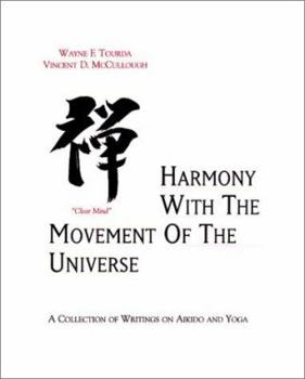 Paperback Aikido: Harmony with the Movement of the Universe Book