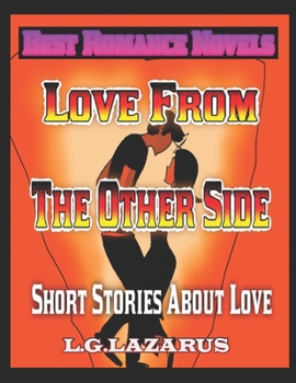 Paperback Love From The Other Side: Short Stories About Love Book