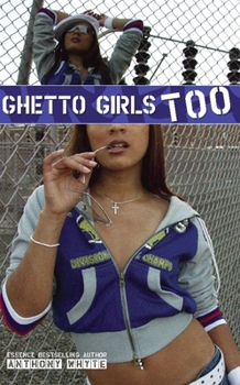 Paperback Ghetto Girls Too Book