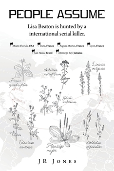 People Assume: Lisa Beaton Is Hunted by a International Serial Killer.