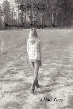 Hardcover Split Ends and Caramel Frappuccinos Book