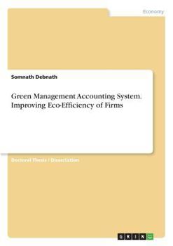 Paperback Green Management Accounting System. Improving Eco-Efficiency of Firms Book
